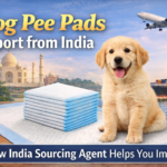 Dog Pee Pads Import from India | Suppliers, Pricing & Import Guide (2026)