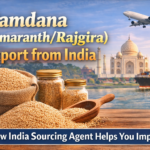 Ramdana (Amaranth-Rajgira) Export from India – Complete Guide for Importers